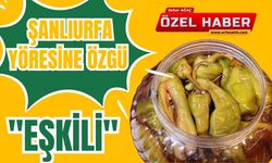 Şanlıurfa Yöresine Özgü "Eşkili"