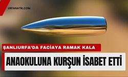 Şanlıurfa’da Faciaya Ramak Kala: Anaokuluna Kurşun İsabet Etti