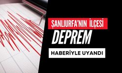 Şanlıurfa’nın İlçesi Deprem Haberiyle Uyandı