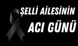 Şelli Ailesinin Acı Günü