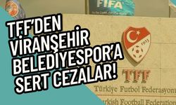 Viranşehir Belediyespor’a Ceza Yağdı: 3 Maç Men ve Para Cezası!