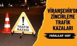 Viranşehir'de Zincirleme Trafik Kazaları: 5 Kişi Yaralandı