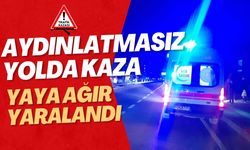 Şanlıurfa’da Aydınlatmasız Yolda Kaza: Yaya Ağır Yaralandı