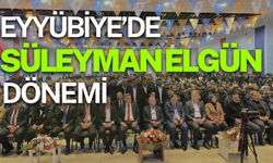 Eyyübiye’de Süleyman Elgün Dönemi Başladı