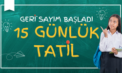 15 Günlük Tatil İçin Geri Sayım Başladı