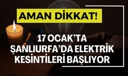 Eyyübiye ve Karaköprü’de 17 Ocak’ta Elektrik Kesintisi Yapılacak