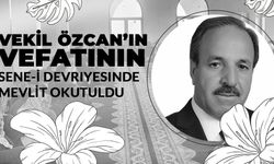 Vekil Özcan’ın Vefatının Sene-İ Devriyesinde Mevlit Okutuldu