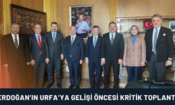 Erdoğan’ın Urfa’ya Gelişi Öncesi Kritik Toplantı!