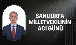 Şanlıurfa Milletvekilinin Acı Günü: Teyzesini Kaybetti