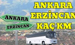 Ankara Erzincan Arası Kaç Km