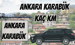 Ankara Karabük Arası Kaç Km