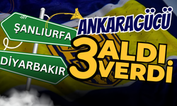 Ankaragücü Diyarbakır’da 3 Verdi, Şanlıurfa’dan 3 Aldı