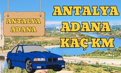 Antalya Adana Arası Kaç Km