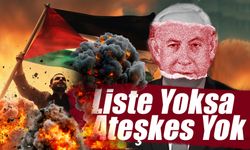 Liste Yoksa Ateşkes Yok