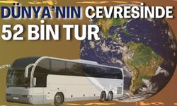 Dünyanın Çevresinde 52 Bin Tur