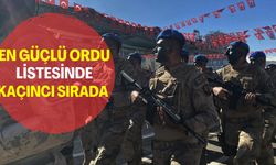 Dünya'nın En Güçlü Orduları Açıklandı: Türk Ordusu Kaçıncı Sırada?