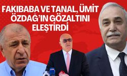 Fakıbaba ve Tanal’dan Ümit Özdağ’a Gözaltı Tepkisi