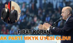 Urfalı Fırat Köran, AK Parti MKYK'ya Seçildi!