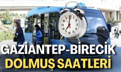 Gaziantep Birecik Dolmuş Saatleri ve Ücretleri