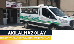 Akılalmaz Olay: Cenazeyi Yıkamayı Unutup, Mezardan Çıkardılar!