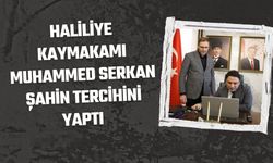 Haliliye Kaymakamı Muhammed Serkan Şahin Tercihini Yaptı