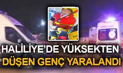 Şanlıurfa Haliliye’de Yüksekten Düşen Genç Yaralandı