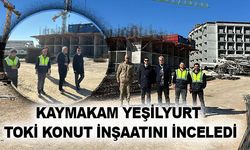 Kaymakam Yeşilyurt ve Komutan Çetin, TOKİ Konut İnşaatını İnceledi