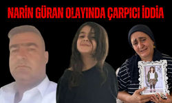 Narin Güran Olayında Çarpıcı İddia!