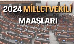 2024 Milletvekili Maaşları