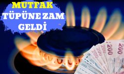 Mutfak Tüpüne Zam Geldi: 12 Kilogramlık Mutfak Tüpü Ne Kadar Oldu?