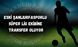 Eski Şanlıurfasporlu Süper Lig Ekibine Transfer Oluyor!