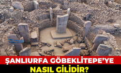 Şanlıurfa Göbeklitepe’ye Nasıl Gidilir?