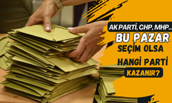 AK Parti, CHP, MHP… Bu Pazar Seçim Olsa Hangi Parti Kazanır?