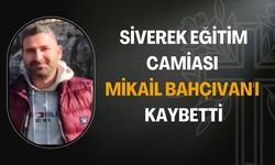 Siverek'te Okul Müdür Yardımcısı Mikail Bahçıvan Vefat Etti