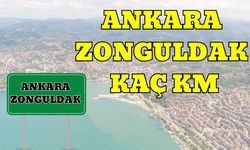 Ankara Zonguldak Arası Kaç Km