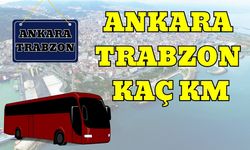 Ankara Trabzon Arası Kaç Km