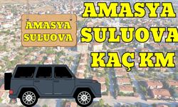 Amasya Suluova Arası Kaç Km