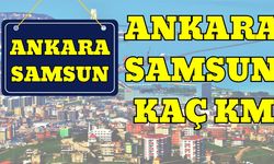 Ankara Samsun Arası Kaç Km