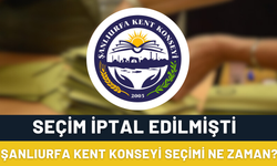 Seçim İptal Edilmişti! Şanlıurfa Kent Konseyi Seçimi Ne Zaman?