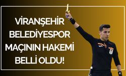 Viranşehir Belediyespor Maçının Hakemi Belli Oldu!