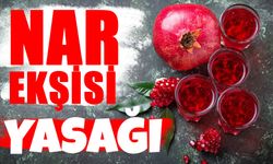 Nar Ekşisi Yasağı