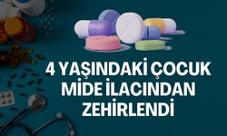 Şanlıurfa’da Annesinin Mide İlacını İçen Çocuk Zehirlendi