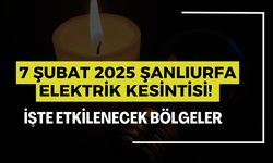 7 Şubat 2025 Şanlıurfa Elektrik Kesintisi! İşte Etkilenecek Bölgeler