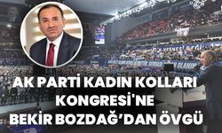 AK Parti Kadın Kolları Kongresi'ne Bekir Bozdağ’dan Övgü