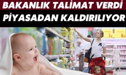 Bakanlık Talimat Verdi: Piyasadan Kaldırılıyor