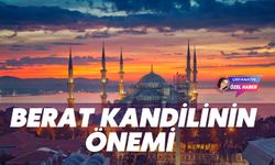 Berat Kandilinin Önemi