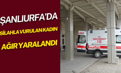 Şanlıurfa’da Silahla Vurulan Kadın Ağır Yaralandı