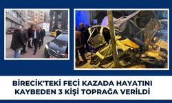 Birecik’teki Kazada Ölen 3 Kişi Toprağa Verildi