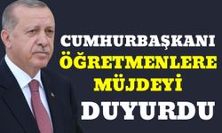 Cumhurbaşkanı Erdoğan Öğretmenlere Müjdeyi Duyurdu