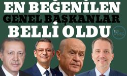 En Beğenilen Genel Başkanlar Belli Oldu: Cumhurbaşkanı Erdoğan…